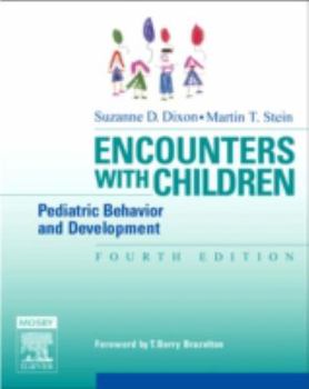 Paperback Encounters with Children: Pediatric Behavior and Development Book