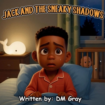 Jack and the Sneaky Shadows (Jack's Adventures)
