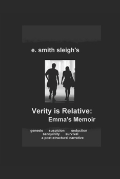 Paperback Verity is Relative: Emma's Memoir Book