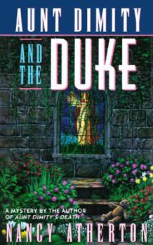 Aunt Dimity and the Duke - Book #2 of the Aunt Dimity Mystery