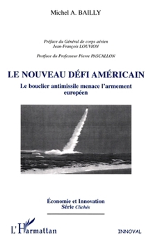 Paperback Le nouveau défi américain [French] Book