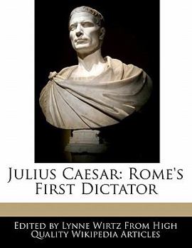 Paperback Julius Caesar: Rome's First Dictator Book