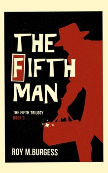 The Fifth Man (The Fifth Series - The Misadventures of Frankie Dale)