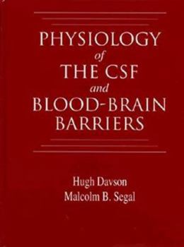Hardcover Physiology of the CSF and Blood-Brain Barriers Book
