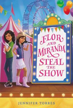 Hardcover Flor and Miranda Steal the Show Book