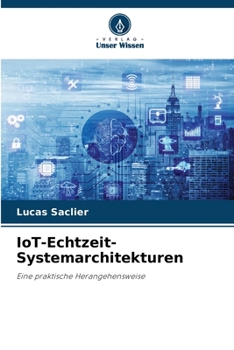 Paperback IoT-Echtzeit-Systemarchitekturen [German] Book