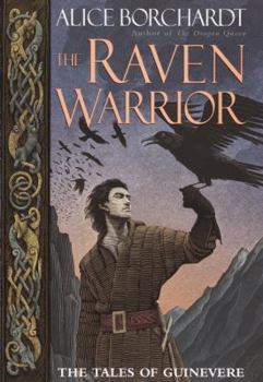 The Raven Warrior - Book #2 of the Tales of Guinevere
