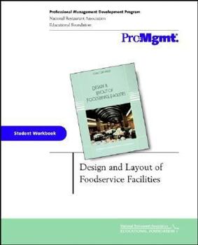 Paperback Design and Layout of Foodservice Facilities, Student Workbook Book