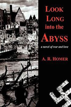 Paperback Look Long Into the Abyss Book