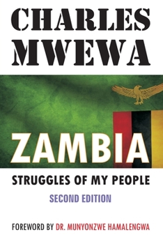 Paperback Zambia: Struggles of My People Book