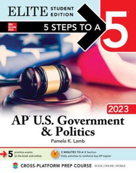 Paperback 5 Steps to a 5: AP U.S. Government & Politics 2023 Elite Student Edition Book