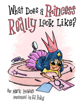 Hardcover What Does a Princess Really Look Like? Book