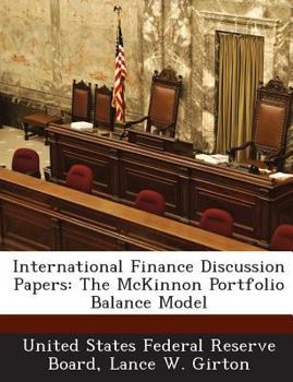 Paperback International Finance Discussion Papers: The McKinnon Portfolio Balance Model Book