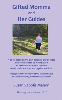 Paperback Gifted Momma and Her Guides Book