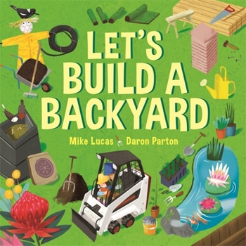 Hardcover Let's Build a Backyard Book