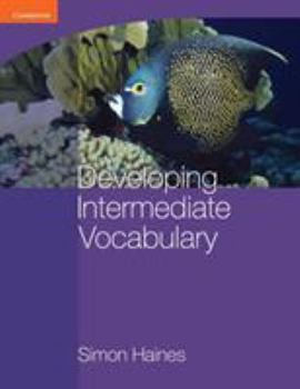 Paperback Developing Intermediate Vocabulary Book