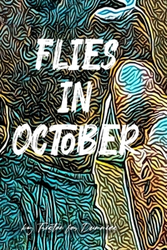 Paperback Flies in October Book