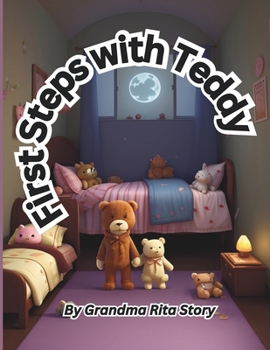 Paperback First Steps With Teddy Book