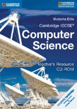 CD-ROM Cambridge Igcse(r) and O Level Computer Science Teacher's Resource CD-ROM Book