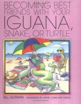 Library Binding Becoming Best Friends W/Iguana Book