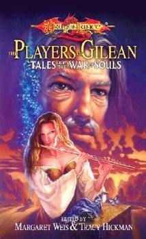 Mass Market Paperback The Players of Gilean: Tales from the War of Krynn Book