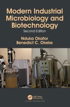 Hardcover Modern Industrial Microbiology and Biotechnology Book