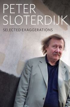 Hardcover Selected Exaggerations: Conversations and Interviews 1993 - 2012 Book