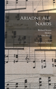 Hardcover Ariadne Auf Naxos: Oper In Einem Aufzuge Book