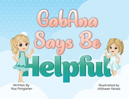 Paperback GabAna says be Helpful Book