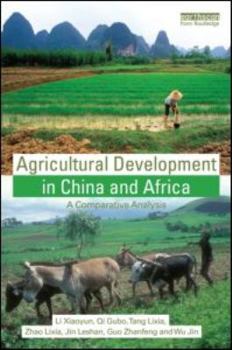 Hardcover Agricultural Development in China and Africa: A Comparative Analysis Book