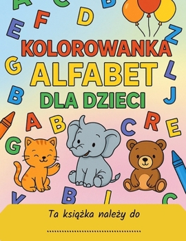 Paperback Kolorowanka ABC - alfabet angielski [Polish] Book