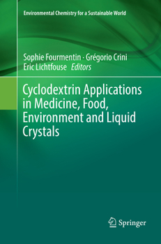 Paperback Cyclodextrin Applications in Medicine, Food, Environment and Liquid Crystals Book