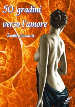 Paperback 50 gradini verso l'amore [Italian] Book
