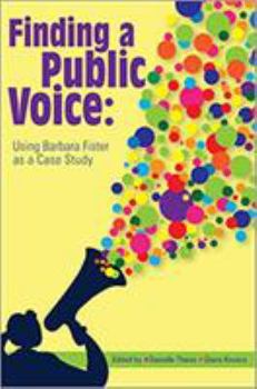 Paperback Finding a Public Voice: Barbara Fister as a Case Study Book