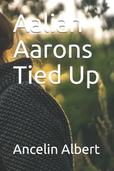 Paperback Aaliah Aarons Tied Up Book