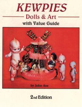 Hardcover Kewpies Dolls & Art: With Value Guide Book