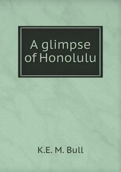 Paperback A glimpse of Honolulu Book