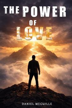 The Power of Love: Unlocking the Secret to Lasting Joy