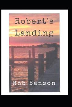 Paperback Robert's Landing Book