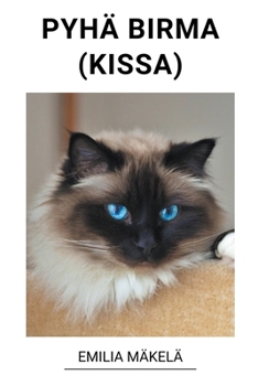Paperback Pyhä Birma (Kissa) [Finnish] Book