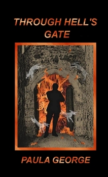 Paperback Through Hell's Gate. Book