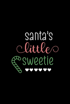Santa's little sweetie: All Purpose 6x9 Blank Lined Notebook Journal Way Better Than A Card Trendy Unique Gift Solid Black Elf