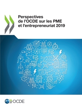 Paperback Perspectives de l'Ocde Sur Les Pme Et l'Entrepreneuriat 2019 [French] Book