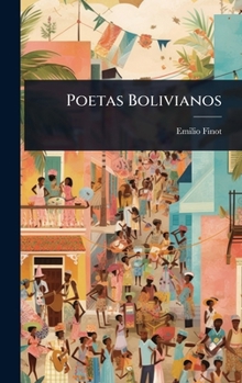 Hardcover Poetas Bolivianos [Spanish] Book