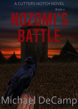 Paperback Nozomi's Battle (Cutters Notch) Book