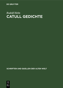 Hardcover Catull Gedichte: Lateinisch Und Deutsch [German] Book