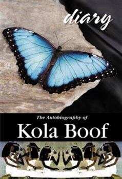 Hardcover Diary of a Lost Girl: The Autobiography of Kola Boof Book