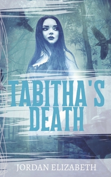 Tabitha's Death