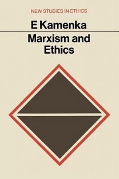 The Ethical Foundations of Marxism - Book  of the New Studies in Ethics