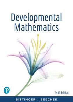 Hardcover Developmental Mathematics: College Mathematics and Introductory Algebra Plus Mylab Math with Pearson Etext -- 24 Month Access Card Package [With Acces Book